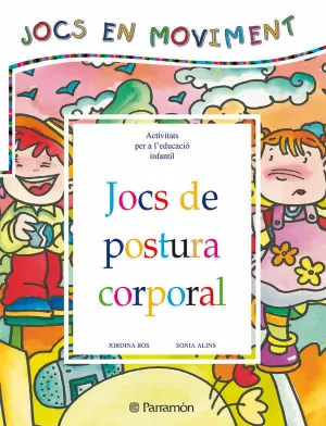 JOCS DE POSTURA CORPORAL