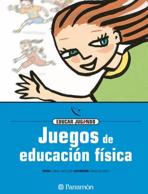 JUEGOS DE EDUCACION FISICA