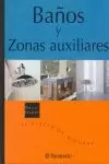 BAÑOS Y ZONAS AUXILIARES BAÑOS Y ZONAS AUXILIARES