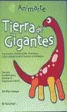 TIERRA DE GIGANTES