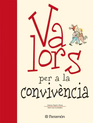 VALORS CONVIVENCIA VALORS CONVIVENCIA