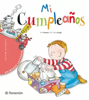 MI CUMPLEAÑOS - PRIMERAS LECTURAS MI CUMPLEAÑOS - PRIMERAS LECTURAS