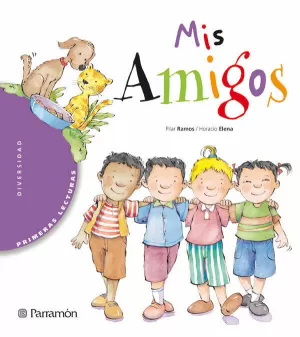 MIS AMIGOS - PRIMERAS LECTURAS