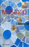 MOSAICO - TECNICAS DECORATIVAS MOSAICO - TECNICAS DECORATIVAS