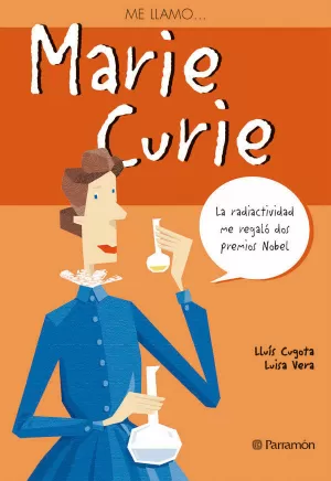 ME LLAMO...MARIE CURIE