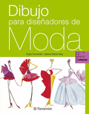 DIBUJO PARA DISENADORES DE MODA