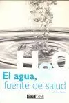 AGUA FUENTE DE SALUD,EL