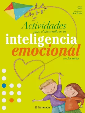 ACTIVIDADES PARA EL DESARROLLO DE LA INTELIGENCIA EMOCIONAL EN LOS NIÑOS