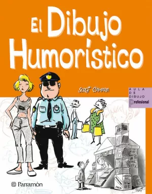 EL DIBUJO HUMORISTICO (AULA DIBUJO PROFESIONAL)