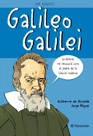 ME LLAMO GALILEO GALILEI