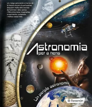 ASTRONOMIA PER A NENS ASTRONOMIA PER A NENS