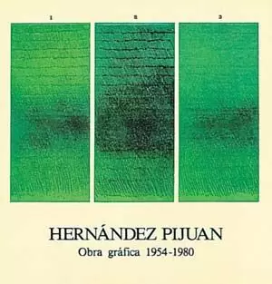 HERNÁNDEZ PIJUAN, OBRA GRÁFICA I