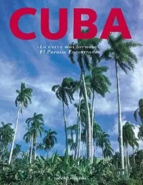 CUBA LA TIERRA MAS HERMOSA