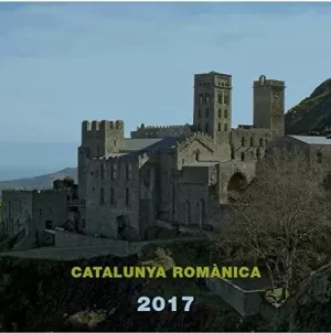 CATALUNYA ROMÀNICA 2017 CATALUNYA ROMÀNICA 2017