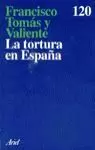 TORTURA EN ESPAÑA,LA
