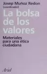 BOLSA DE LOS VALORES,LA