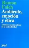 AMBIENTE EMOCION Y ETICA