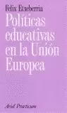 POLITICAS EDUCATIVAS UNION EUR