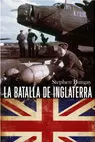 LA BATALLA DE INGLATERRA LA BATALLA DE INGLATERRA
