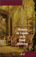 HISTORIA DE ESPAÑA EN LA EDAD MODERNA