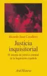 JUSTICIA INQUISITORIAL