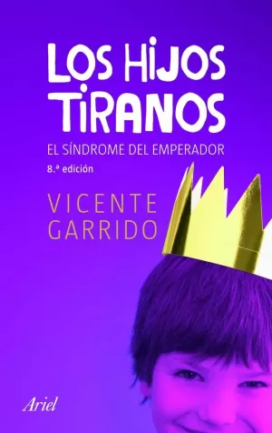 LOS HIJOS TIRANOS