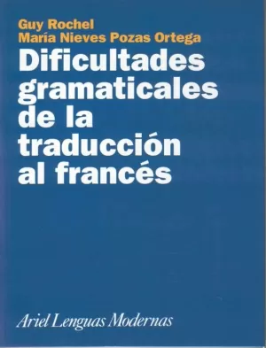 DIFICULTADES GRAMATICALES TRADUCCION AL FRANCES