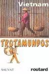 TROTAMUNDOS VIETNAM