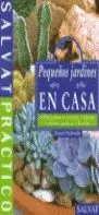 PEQUEÑOS JARDINES EN CASA