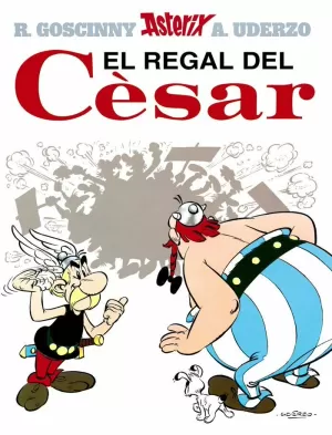 ASTERIX EL REGAL DEL CESAR