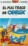 ASTERIX EL MAL TRAGO DE OBELIX