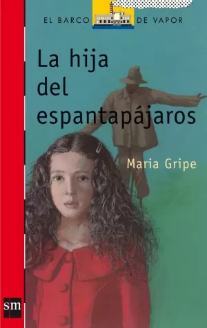 HIJA DEL ESPANTAPAJAROS,LA