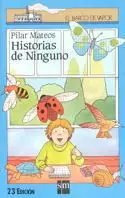 HISTORIAS DE NINGUNO