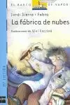 FABRICA DE NUBES,LA