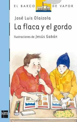 FLACA Y EL GORDO,LA