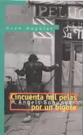 CINCUENTA MIL PELAS POR UN BIG