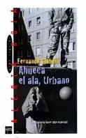 AHUECA EL ALA URBANO