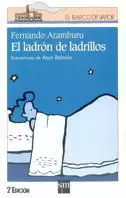 LADRON DE LADRILLOS,EL