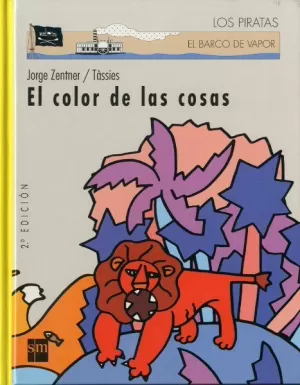 COLOR DE LAS COSAS,EL