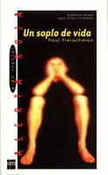 SOPLO DE VIDA,UN