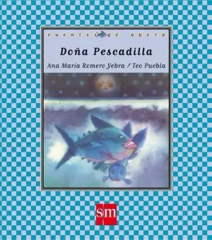 DOÑA PESCADILLA