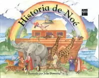 HISTORIA DE NOE