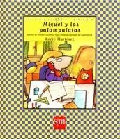 MIGUEL Y LAS PALAMPALATAS