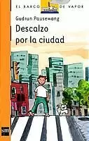 DESCALZO POR LA CIUDAD