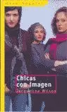 CHICAS CON IMAGEN
