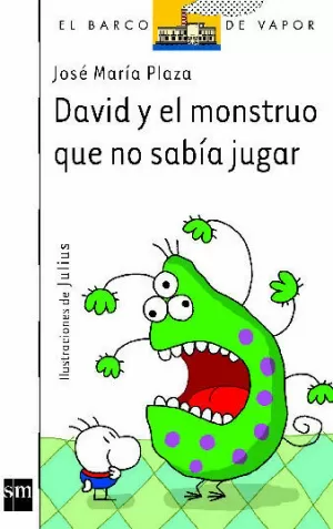 DAVID Y EL MONSTRUO QUE NO SAB