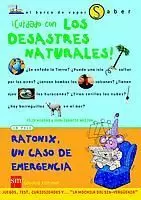 CUIDADO CON LOS DESASTRES NATU