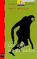 OJOS SIN PARPADOS LOS