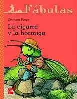 CIGARRA Y LA HORMIGA FABULAS