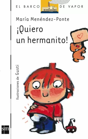 QUIERO UN HERMANITO